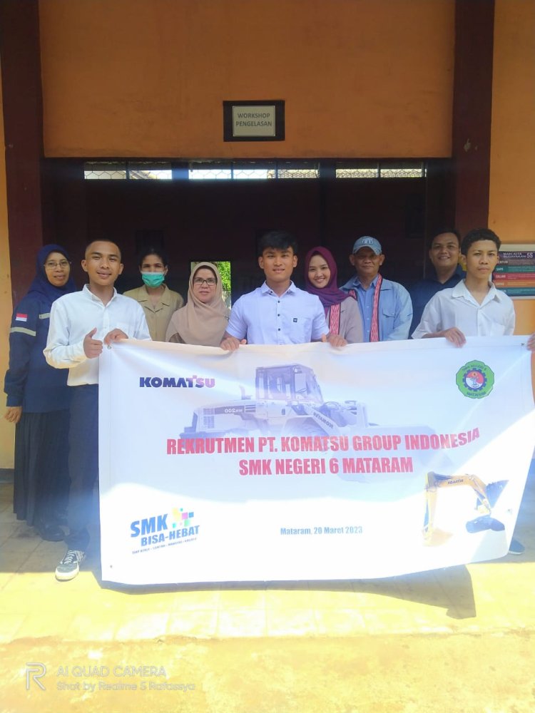 REKRUTMEN PT. KOMATSU GROUP INDONESIA SMK NEGERI  6 MATARAM